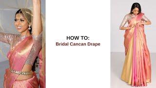 Bridal Cancan Drape | Different Styles of Saree Draping | How to Drape a Saree Perfectly | Tia Bhuva