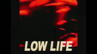 The Weeknd   Low Life ft  Drake & Future Remix Mashup