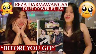 REZA DARMAWANGSA DUET COVER ft. JW (BEFORE YOU GO - LEWIS CAPALDI) REACTION