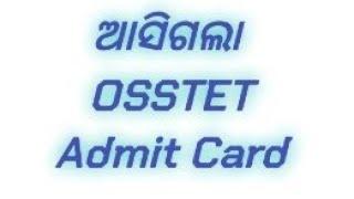How to download OSSTET Admit Card