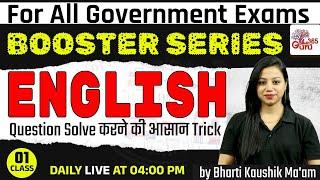 English for All Govt. Exams 2024 | Booster Series by Bharti Mam | Question Solve करने की आसान Trick