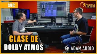 Dolby Atmos: Explicación, Configuración, Conexión Monitoreo y Mezcla | SVC con Lui Piluso