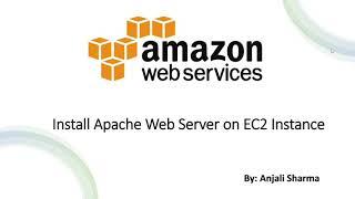 AWS Labs: Install Apache Web Server on EC2 Instance | EC2 Practicals | AWS Tutorials |