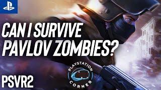 Better Than COD Zombies!? | Pavlov VR Zombies PS VR2 Gameplay