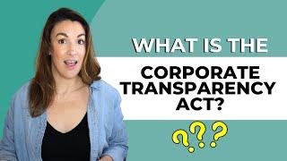 How the Corporate Transparency Act Will Affect Your Business