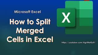 How to Split Merged Cells in Excel