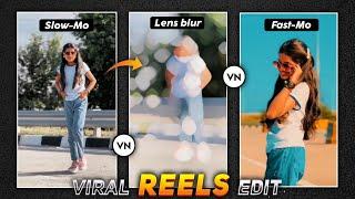 Blur Effect Video Editing Vn | Slow Fast Motion Video Kaise Banaye | Trending Reels Video Editing vn