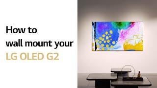 LG OLED : How to wall mount your LG OLED G2 l LG