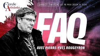 FAQ du PYR (européennes, doctrine, France,....) I Pierre-Yves Rougeyron