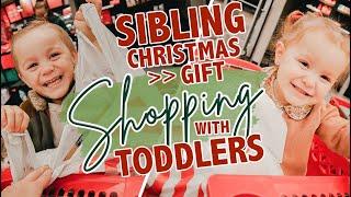 CHRISTMAS SHOPPING FOR SIBLINGS WITH TODDLERS | Shopping for Sibling Gifts | The Carnahan Fam