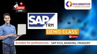 SAP TRM S4HANA Training Demo Class | Enroll in professional training SAP Treasury & Risk Management