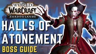 Halls of Atonement Boss Guide - Quick Mythic Dungeon Guide