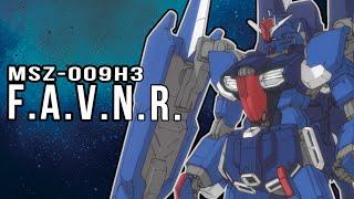 MSZ-009H3 Favnr ~F.A.V.N.R.~ Development History [Hybrid MS of GAPLANT and ZZ Gundam [Valpurgis]