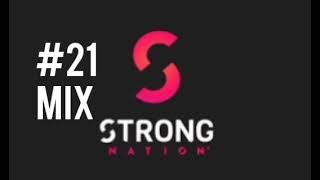 Música de Strong Nation para entrenar - Mix Clase 21 Q1,Q2,Q3