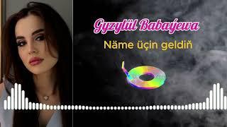 Gyzylgul Babayewa - Name Ucin Geldin  / Гызылгул Бабаева 2024 / Official Music Turkmen Aydym