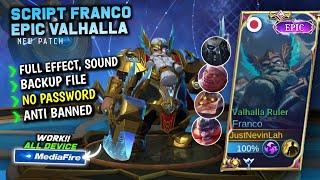 Script Skin Franco Epic Valhalla Ruler Terbaru || No Password || Full Effect Voice