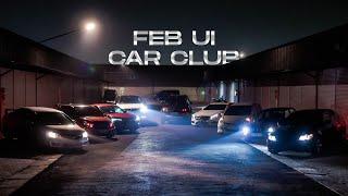 FEB UI CarClub Cinematic