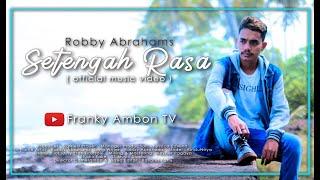 LAGU AMBON TERBARU 2021 - SETENGAH RASA - ROBBY ABRAHAMS (OFFICIAL MUSIC VIDEO)