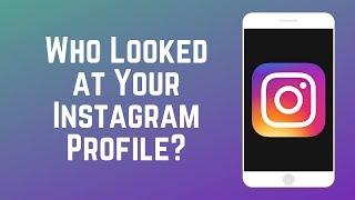 How to See Who Viewed Your Instagram Profile, Unfollowed You, or Blocked You