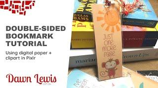 Digital Craft Tutorial - Double-sided Bookmark