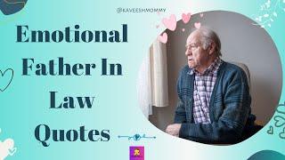 Emotional Father In Law Quotes