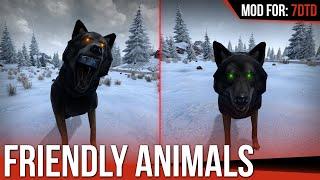 Friendly Animals - A20 / A19 / A18 [7 Days to Die | Mod]