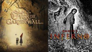 Over the Garden Wall is Dante's Inferno (Symbolism Analysis)