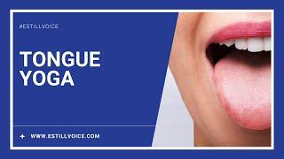 EVT® Tongue Yoga