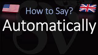 How to Pronounce Automatically? (CORRECTLY) American English Pronunciation