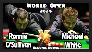 Ronnie O'Sullivan vs Michael White - World Open Snooker 2024 - Second Round Live (Full Match)