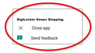 How To Fix DigiLocker Apps Keeps Stopping Error Problem Solved in Android