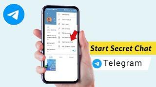 How to Start Secret Chat on Telegram