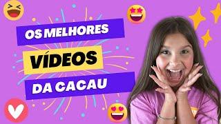 OS MELHORES VÍDEOS - Cacau Haxkar