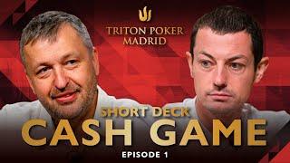 Short Deck CASH GAME | Episode 1 - Triton Poker Madrid 2022