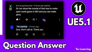 Your Requested Video | Unreal Engine 5 | Create Open World Game | Your Comments To Game Dev