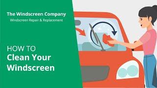 How to Clean Your Windscreen for Sparkling Results 