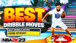 BEST DRIBBLE MOVES IN NBA 2K23! *NEW* FASTEST DRIBBLE MOVES & COMBOS FOR ALL BUILDS IN NBA 2K23!