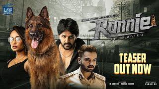 RONNIE : The Hunter (2023) Official Hindi Teaser | Dharma Keerthiraj, Rutvi Patel | South Movie 2023