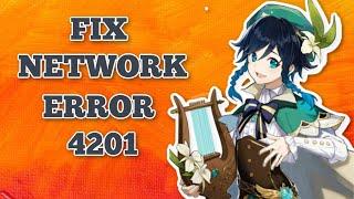 Genshin Impact Network Error Code 4201 (Fix IOS Device Only)