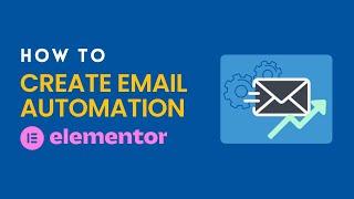 How to Create Email Automation using Elementor Forms | Autoresponder Email in Elementor Forms 2024