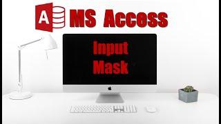 What is an INPUT MASK | MS Access