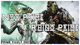 How To Get Rhino Prime and Nyx Prime | Warframe Relic Farming Guide 2021
