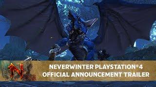 Neverwinter - Official PlayStation®4 Announcement Trailer