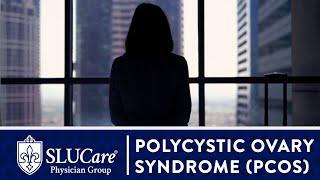 Polycystic Ovarian Syndrome (PCOS) Diagnosis, Treatment & Fertility - SLUCare OB/GYN