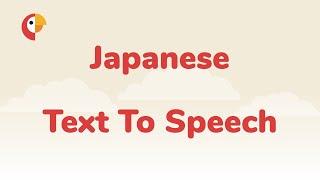 Japanese Text To Speech Online - Make text-to-speech videos easily with Narakeet