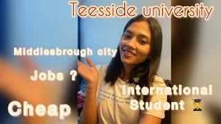 Pros and cons Middlesbrough city || TEESSIDE UNIVERSITY || international students .