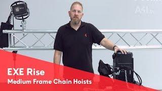 EXE RISE - Medium Frame Chain Hoists