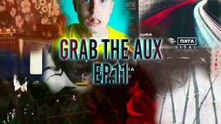 Grab The Aux Ep. 11 | ft. Harukasuka, Injury Reserve, GENESIS, Eli Sostre & more