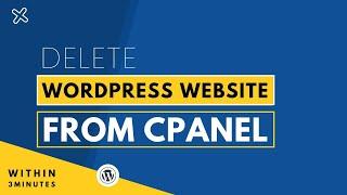How To Delete WordPress Website From Cpanel 2024 | Uninstall WordPress From Cpanel |Remove WordPress