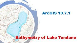 Creating a Bathymetry Map of Lake Tondano in ArcGis